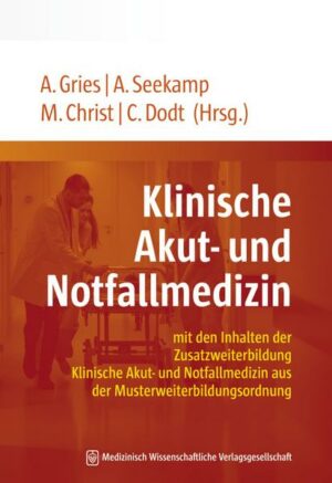 Klinische Akut- und Notfallmedizin