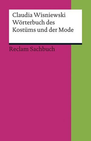 Wörterbuch des Kostüms und der Mode