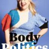 Body Politics