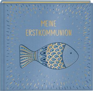 Eintragalbum - Meine Erstkommunion (Fisch)
