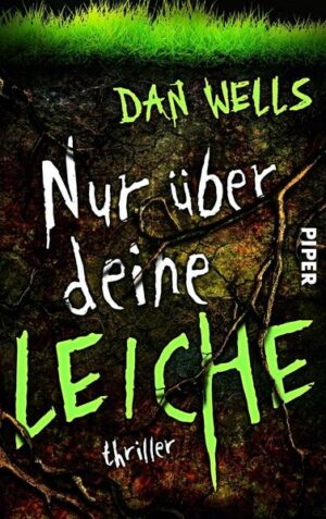 Nur über deine Leiche / John Cleaver Bd.5