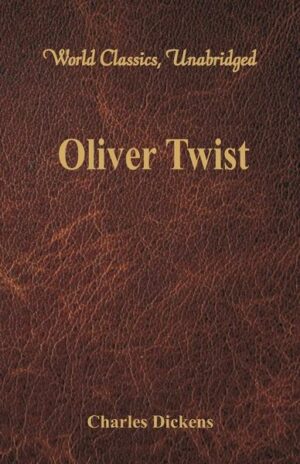 Oliver Twist (World Classics