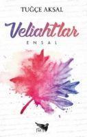 Veliahtlar - Ensal