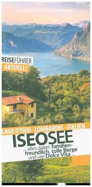 Iseosee - Reiseführer - Lago d'Iseo