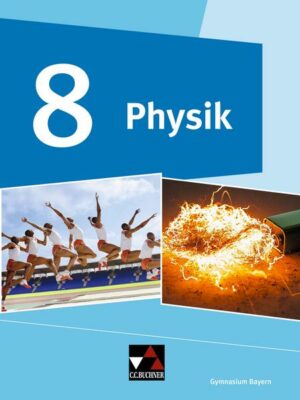 Physik – Gymnasium Bayern / Physik Gymnasium Bayern 8