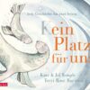 (K)ein Platz für uns