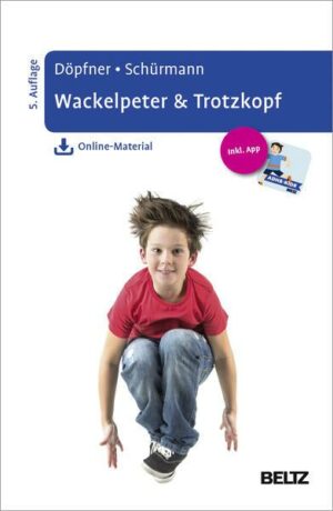 Wackelpeter & Trotzkopf