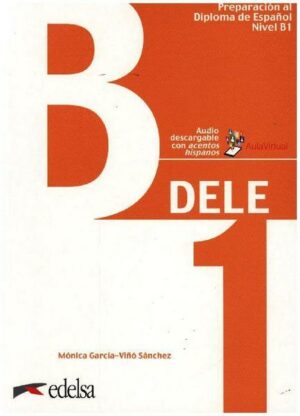 DELE - Preparación al Diploma de Español - Aktuelle Ausgabe - B1