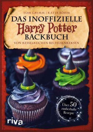 Das inoffizielle Harry-Potter-Backbuch