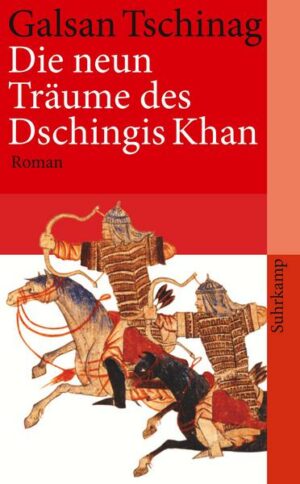 Die neun Träume des Dschingis Khan