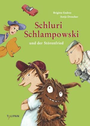 Schluri Schlampowski und der Störenfried / Schluri Schlampowski Bd.3