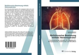 Nichtinvasive Beatmung mittels Heimrespirator