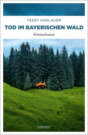 Tod im Bayerischen Wald