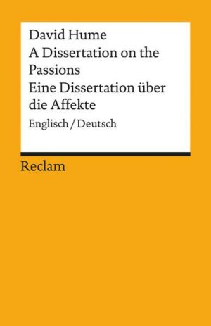 A Dissertation on the Passions / Eine Dissertation über die Affekte