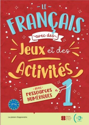 Le français avec... des jeux et des activités