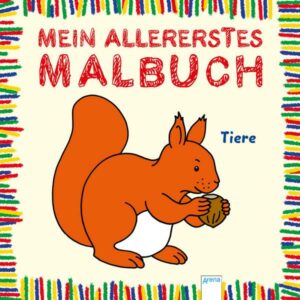 Mein allererstes Malbuch. Tiere