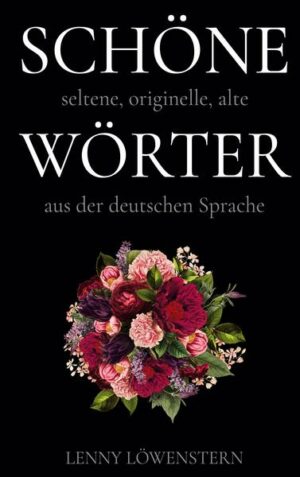 Schöne Wörter