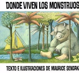 Where the Wild Things Are /Donde Viven Los Monstrous