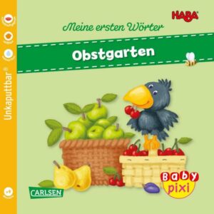 Baby Pixi (unkaputtbar) 89: HABA Erste Wörter: Obstgarten