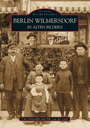 Berlin-Wilmersdorf in alten Bildern