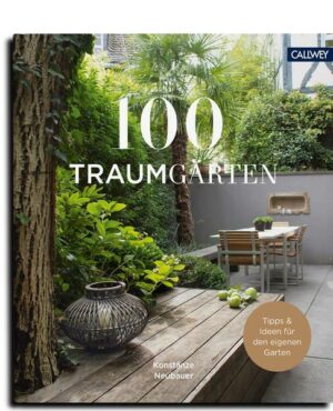 100 Traumgärten