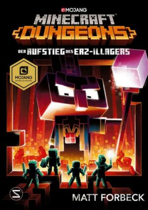 Minecraft Dungeons Roman - Der Aufstieg des Erz-Illagers