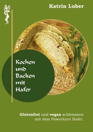 Kochen und Backen mit Hafer