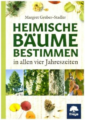 Heimische Bäume bestimmen