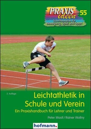 Leichtathletik in Schule und Verein