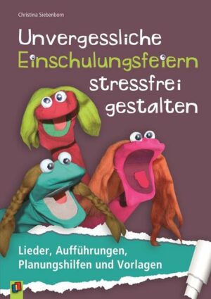 Unvergessliche Einschulungsfeiern stressfrei gestalten