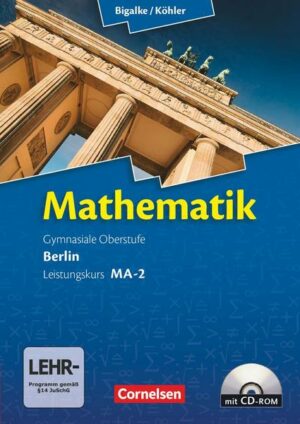 Mathematik Sekundarstufe II Leistungskurs. Qualifikationsphase Schülerbuch.
