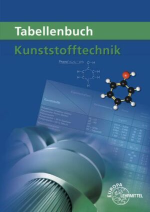 Tabellenbuch Kunststofftechnik