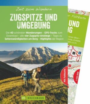 Zeit zum Wandern Zugspitze und Umgebung