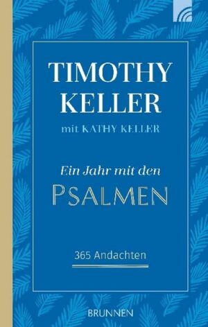 Ein Jahr mit den Psalmen