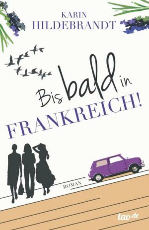 Bis bald in Frankreich!