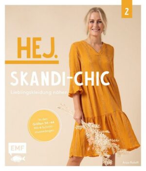 Hej. Skandi-Chic – Band 2 – Lieblingskleidung nähen