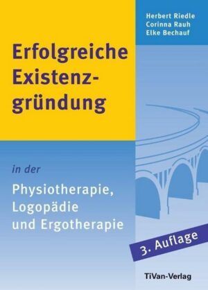 Erfolgreiche Existenzgründung in der Physiotherapie