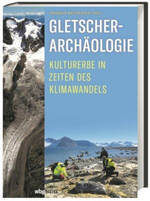 Gletscherarchäologie