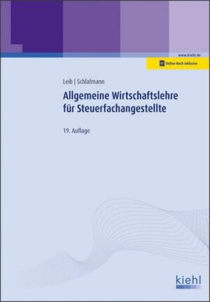 Allgemeine Wirtschaftslehre für Steuerfachangestellte