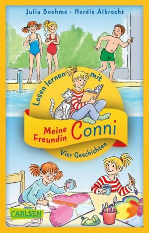Vier Conni-Geschichten zum Lesenlernen: Conni und der Frechdachs / Conni ist nic