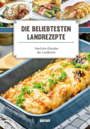 Die beliebtesten Landrezepte -