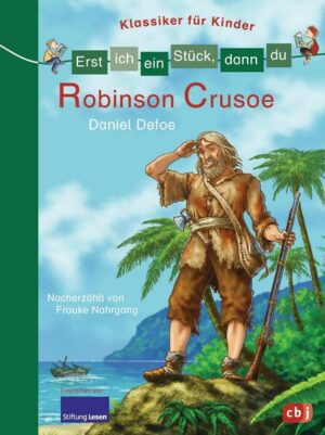 Robinson Crusoe / Erst ich ein Stück