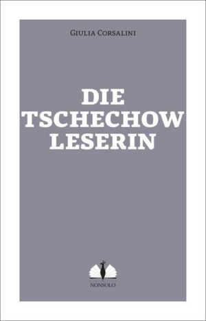 Die Tschechow-Leserin