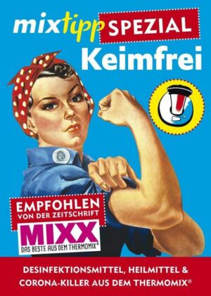 Mixtipp-Spezial: Keimfrei
