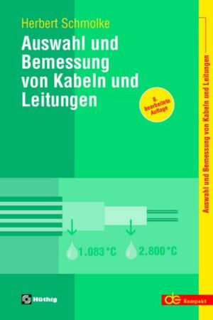 Auswahl und Bemessung von Kabeln und Leitungen