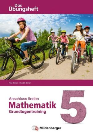 Anschluss finden – Mathematik 5