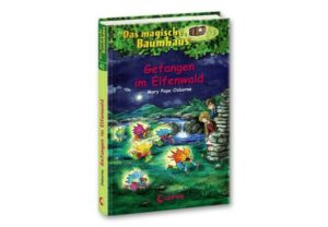 Gefangen im Elfenwald / Das magische Baumhaus Bd.41