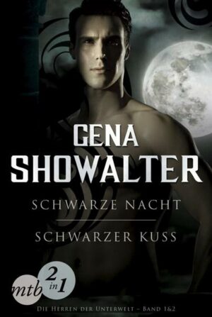 Die Herren der Unterwelt: Schwarze Nacht / Schwarzer Kuss