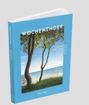 Wochenender: Ostseeküste