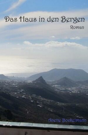 Das Haus in den Bergen